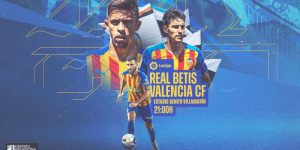 Real Betis vs Valencia
